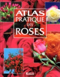  Collectif - Atlas Pratique Des Roses.