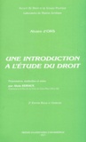 Alvaro d' Ors - Une introduction à l'étude du droit. - 2ème édition.