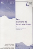 Fabrice Rizzo et Jean-Michel Marmayou - Les Cahiers de Droit du Sport N° 7 : .