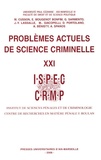 Maurice Cusson - Problèmes actuels de science criminelle - Volume 21.