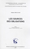 Stéphane Obellianne - Les sources des obligations.
