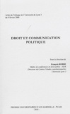 François Robbe - Droit et communication politique.