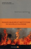 Bernard Chérioux et Jean-Yves Faberon - Risques majeurs et institutions en Nouvelle-Calédonie.