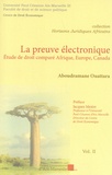 Aboudramane Ouattara - La preuve électronique - Etude de droit comparé Afrique, Europe, Canada.