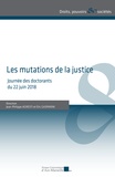 Jean-Philippe Agresti et Eric Gasparini - Les mutations de la justice - Journée des doctorants du 22 juin 2018.