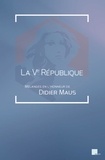 Olivier Passelecq et André Roux - La Ve République - Mélanges en l'honneur de Didier Maus.