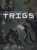 James Hudnall et Mark Vigouroux - Trigs Tome 2 : Kali.