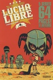 Jerry Frissen et  Bill - Lucha Libre Tome 4 : I wanna be your Luchadorito.