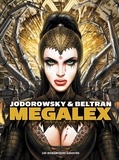 Alexandro Jodorowsky et Fred Beltran - Megalex Intégrale : .