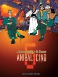 Alexandro Jodorowsky et Georges Bess - Anibal cinq Intégrale, Dix femme : .