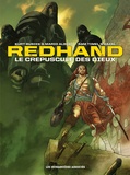 Kurt Busiek et Sam Timel - Redhand  : Le crépuscule des dieux - Intégrale.