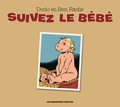  Dodo et  Ben Radis - Suivez le bébé.