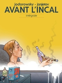 Alexandro Jodorowsky et Zoran Janjetov - Avant l'Incal Intégrale : Tome 1, Adieu le père ; Tome 2, Détective privé de classe R ; Tome 3, Croot ; Tome 4, Anarcopsychotiques ; Tome 5, Ouisky, SPV et homéoputes ; Tome 6, Suicide Allée.