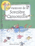 Enric Larreula et Roser Capdevila - Les Vacances De La Sorciere Camomille.
