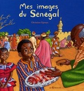 Christian Epanya - Mes images du Sénégal.