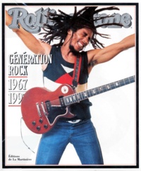  Collectif - "Rolling stone" - Génération rock, 1967-1997.