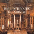 Guillaume de Laubier et Jacques Bosser - Bibliothèques du monde.