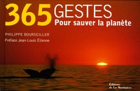 Philippe Bourseiller et Anne Jankéliowitch - 365 Gestes pour sauver la planète.