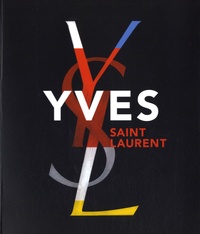 Farid Chenoune et Florence Müller - Yves Saint Laurent.