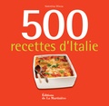 Valentina Sforza - 500 recettes d'Italie.