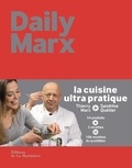 Thierry Marx et Sandrine Quétier - Daily Marx.