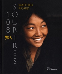 Matthieu Ricard - 108 sourires.