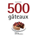 Susannah Blake - 500 gâteaux.