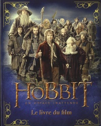  De la Martinière - Le Hobbit, un voyage inattendu - Le livre du film.