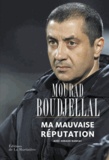 Mourad Boudjellal et Arnaud Ramsay - Ma mauvaise réputation.