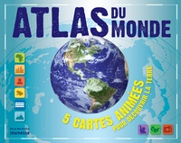 Jen Green - Atlas du monde - 5 cartes animées pour découvrir la Terre.