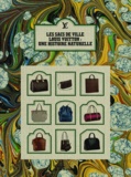 Florence Müller et Jean-Claude Kaufmann - Les sacs de ville Louis Vuitton - Une histoire naturelle.