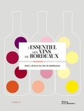  Ecole du vin de Bordeaux - L'essentiel des vins de Bordeaux.