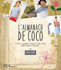 Coco et Sandra Colombo - L'almanach de Coco - 12 tricots, 12 broderies, 12 tisanes, 12 fleurs, 12 mois, 1 année de sourires et de douceurs.