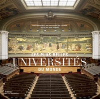 Jean Serroy et Guillaume de Laubier - Les plus belles universités du monde.