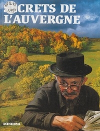 François Graveline - Secrets de l'Auvergne.