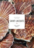 Jean-Pierre Crouzil - Les meilleures recettes de Saint-Jacques.