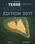 Yann Arthus-Bertrand et Philippe Bihouix - La Terre vue du ciel : un portrait aérien de la planète.