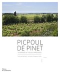 Marc Medevielle - Picpoul de Pinet - Une odyssée viticole en Languedoc.