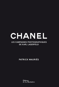 Karl Lagerfeld - Chanel - Les campagnes photographiques de Karl Lagerfeld.
