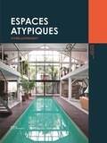 Alix de Dives et Serge Gleizes - Espaces atypiques - Vivre autrement.