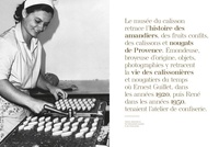 Calisson, nougat Le Roy René. Recettes de Provence