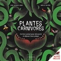 Jean-Jacques Labat et Amélie Falière - Plantes carnivores - Un livre animé pour découvrir et déjouer leurs pièges.