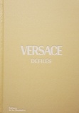 Tim Blanks et Georges Palet - Versace défilés - L'intégrale des collections.