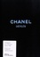 Adélia Sabatini et Patrick Mauriès - Chanel défilés - L'intégrale des collections (depuis 1983).