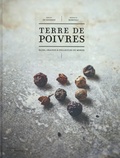 Erwann de Kerros et Bénédicte Bortoli - Terre de poivres.