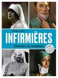 Philippe Duley - Infirmières - Histoire & combats.