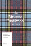 Alexander Fury - Vivienne Westwood défilés - L'intégrale des collections.