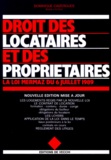Dominique Caizergues - Droit Des Locataires Et Des Proprietaires. La Loi Mermaz Du 6 Juillet 1989, Edition 1998.