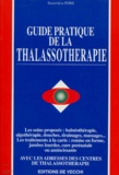 Geneviève Pons - Guide De La Thalassotherapie.