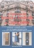 Philippe Biard et Joëlle Duchet-Nespoux - Le Grand Livre Des Syndics Et Syndicats De Coproprietes.